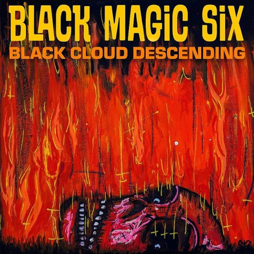 Black Magic Six - Black Cloud Descending - CD