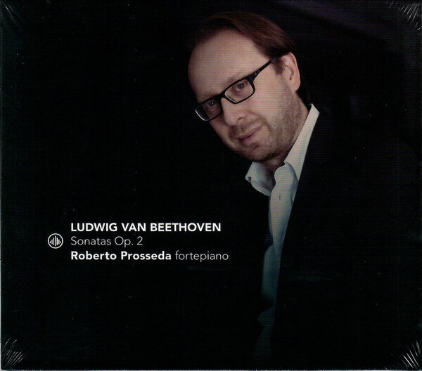 Roberto Prosseda - Ludwig Van Beethoven: Sonatas Op. 2 - CD