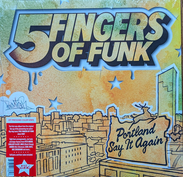 Five Fingers Of Funk - Portland Say It Again - Vinyl LP
