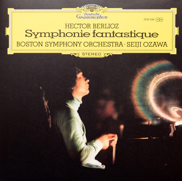 Boston Symphony Orches... - Berlioz: Symphonie Fantastique, Op. 14, H. 48 - Vinyl LP