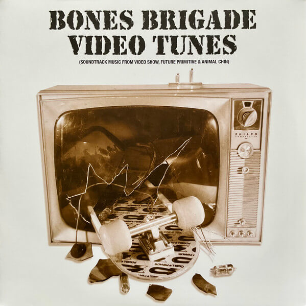 V/a - Bones Brigade Video Tunes - Vinyl LP