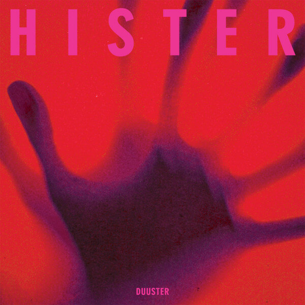 Hister - Duuster - Vinyl LP