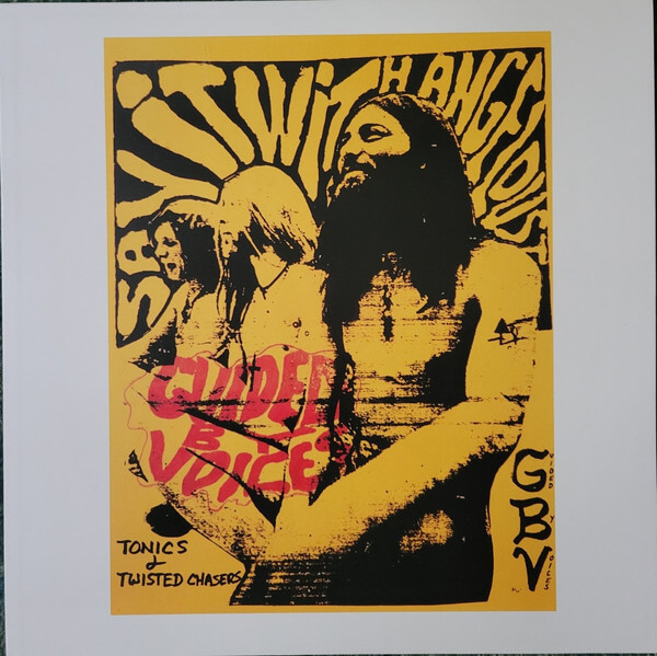 Guided By Voices - Tonics And Twisted Chasers - Vinyl LP