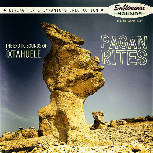 Ixtahuele - Pagan Rites - Vinyl LP