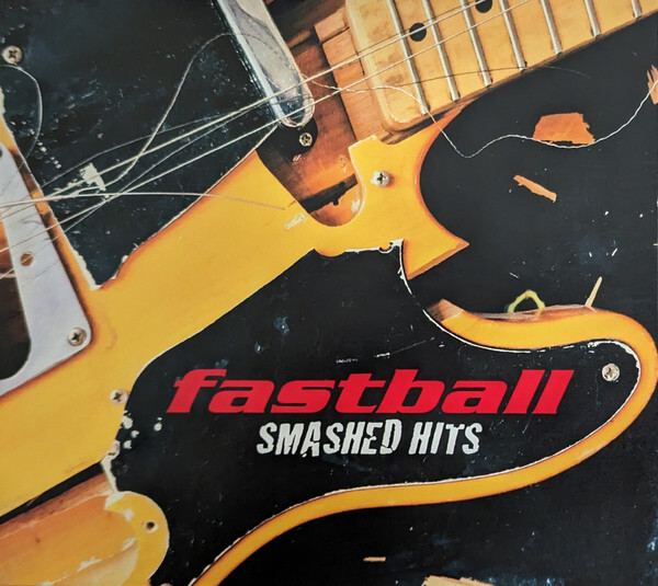 Fastball - Smashed Hits - CD