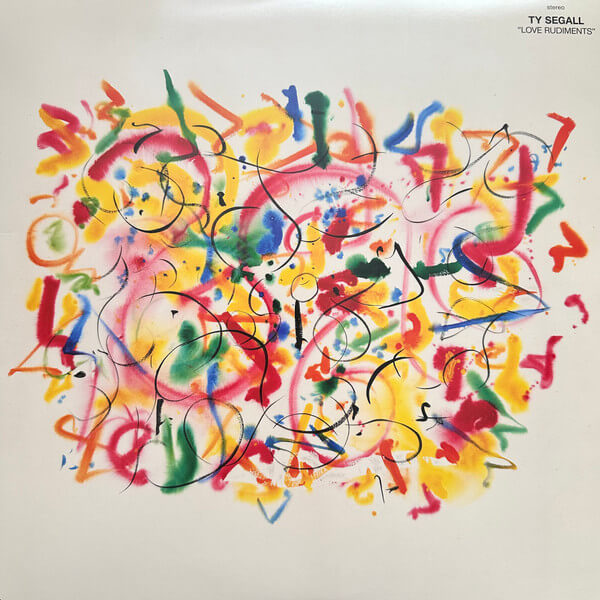 Ty Segall - Love Rudiments - Vinyl LP