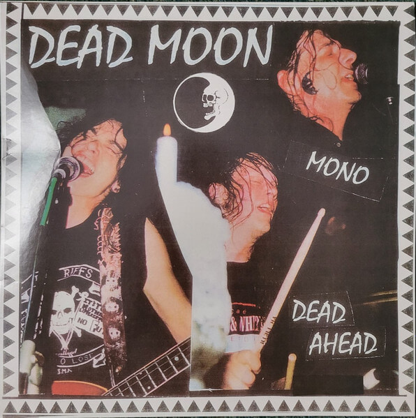 Dead Moon - Dead Ahead - Vinyl LP