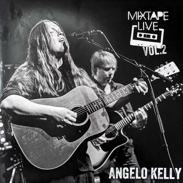 Angelo Kelly - Mixtape Live Vol.2 - Vinyl LP