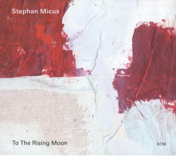 Stephan Micus - To The Rising Moon - CD
