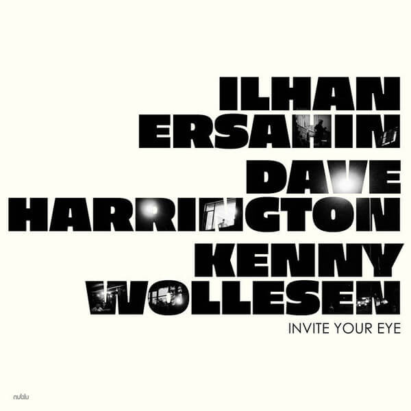 Ilhan, Dave H... Ersahin - Invite Your Eye - Vinyl LP