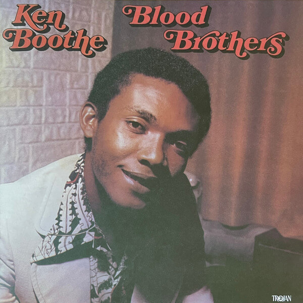 Ken Boothe - Blood Brothers - Vinyl LP