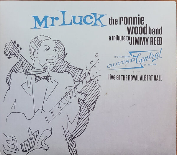 Ronnie Wood Band - Mr. Luck - A Tribute To Jimmy - CD