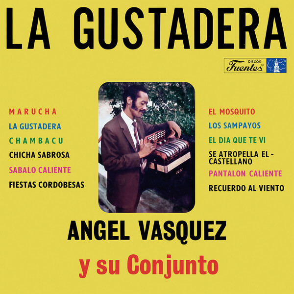 Angel Vasquez Y SU Conjunto - La Gustadera - LP