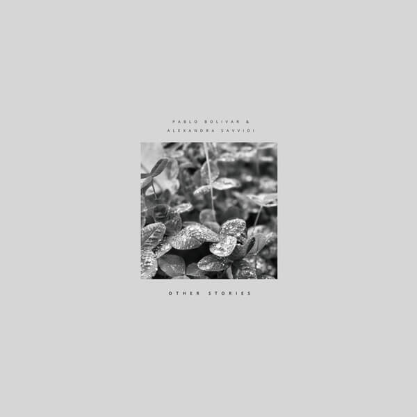 Pablo Bolivar & Alexandra Savvidi - Other Stories LP - LP