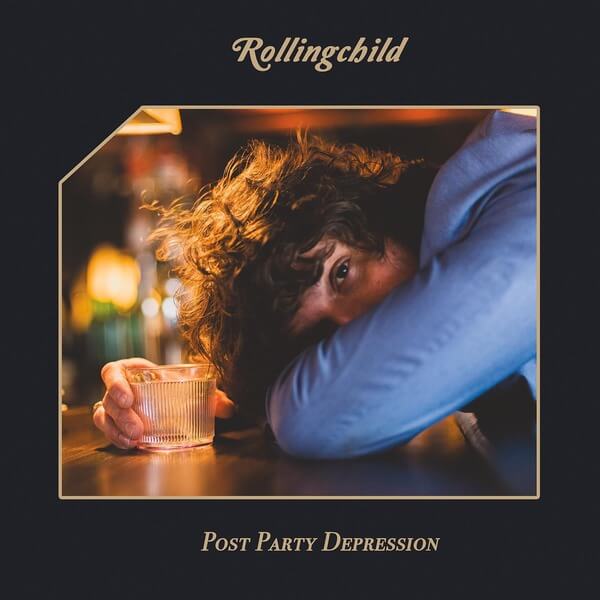 Rollingchild - Post Party Depression - LP