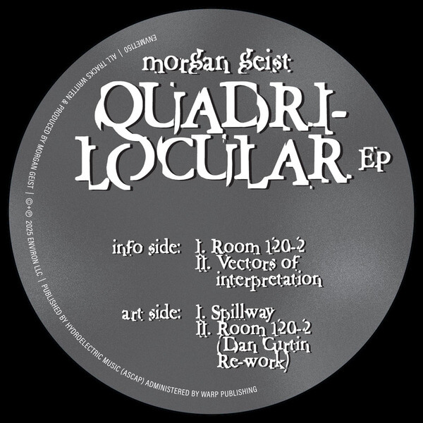 Morgan Geist - Quadrilocular - 12"
