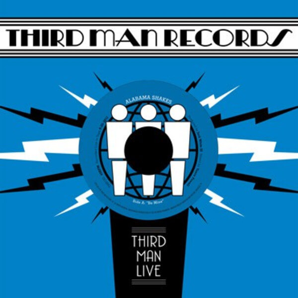 Alabama Shakes - Be Mine (Live At Third Man)  - 7"