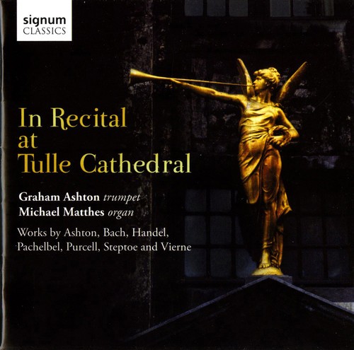 Ashton - In Recital At Tulle Cathedral - CD