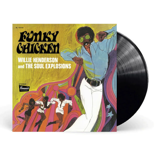 Willie Henderson & The Soul Explosions - Funky Chicken - LP