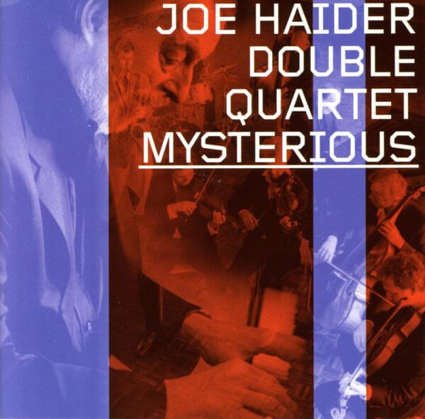 Joe -quartet- Haider - Mysterious - CD