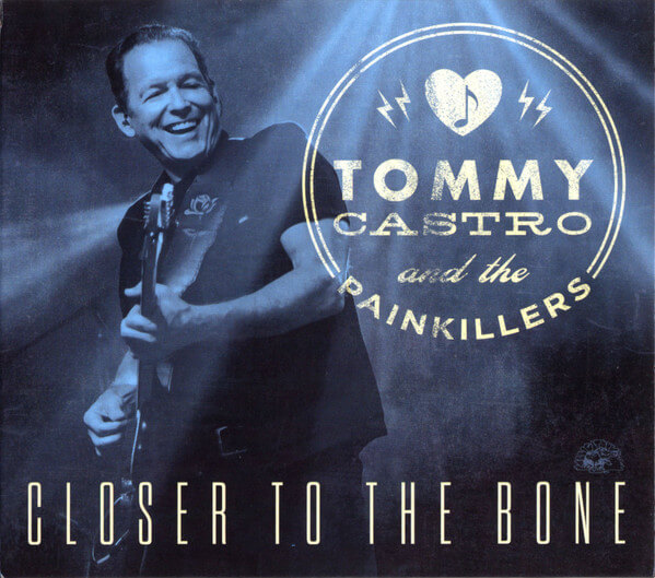 Tommy Castro - Closer To The Bone - CD