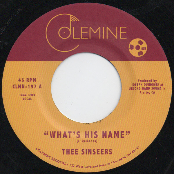 Thee Sinseers - 7-what's His Name - 12in