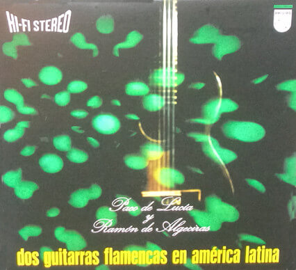 Paco De Lucia - Dos Guitarras Flamencas En America Latina - Vinyl LP