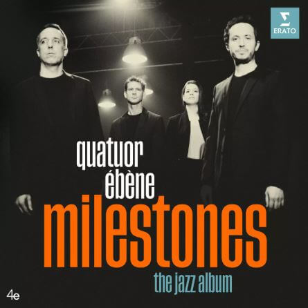Quatuor Ebene - Milestones - CD
