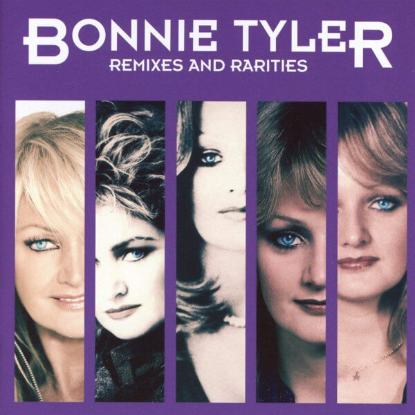 Bonnie Tyler - Remixes And Rarities - CD