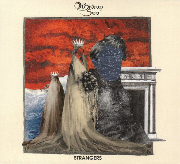 Obsidian Sea - Strangers - CD