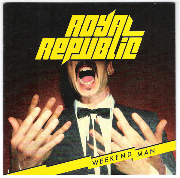 Royal Republic - Weekend Man - CD