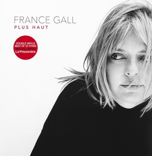 France Gall - Plus Haut - Best Of - Vinyl LP