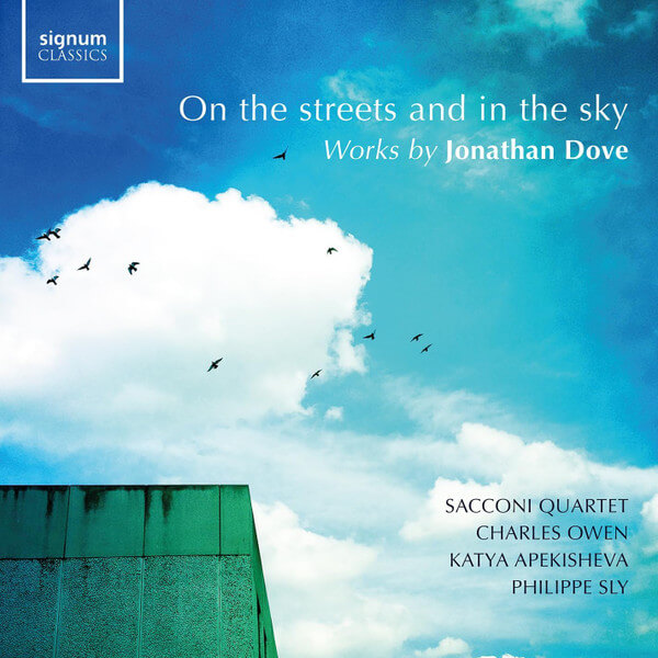 Jonathan Dove - On The Streets And In The Sky - CD