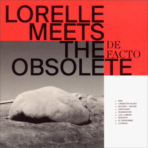 Lorelle Meets The Obso... - De Facto - CD