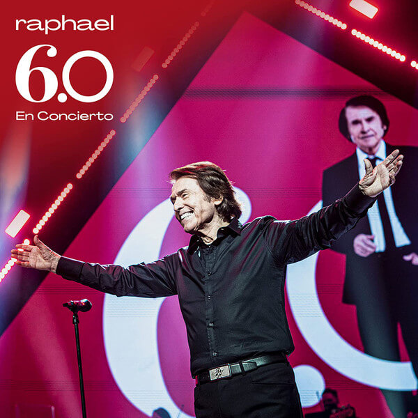 Raphael - 6.0 En Concierto - CD