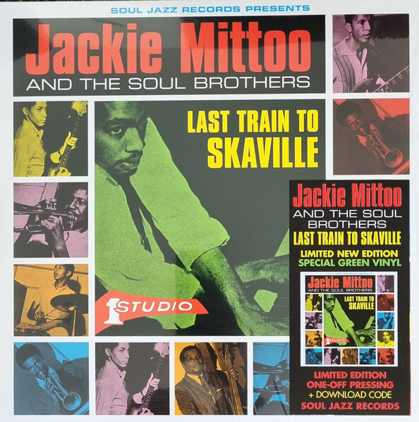 Jackie And The... Mittoo - Last Train To Skaville - Vinyl LP