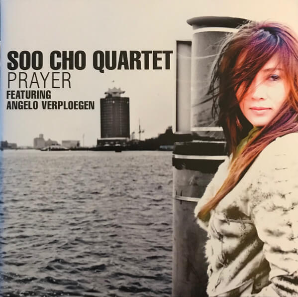 Soo Cho Quartet - Prayer - CD