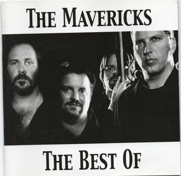 Mavericks - The Very Best Of The Mavericks - CD