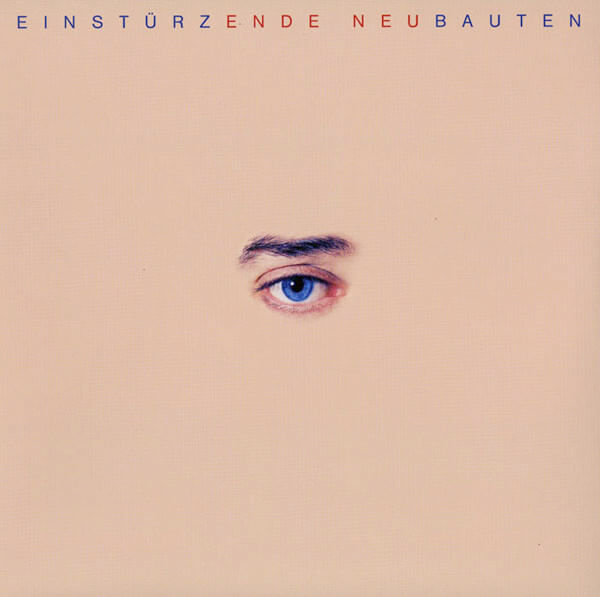 Einsturzende Neubauten - Ende Neu - Vinyl LP