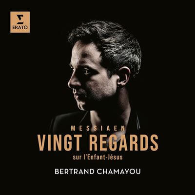 Bertrand Chamayou - Messiaen, Vingt Regards Sur - CD