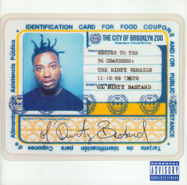 Ol'dirty Bastard - Return To The 36 Chambers: Dirty Version - CD