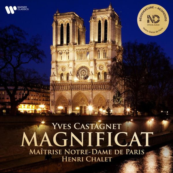 Maitrise Notre-dame De... - Yves Castagnet: Magnificat - CD