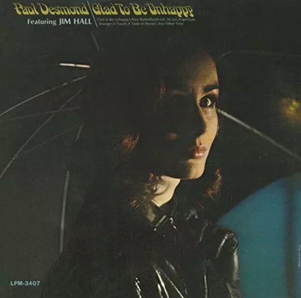 Paul Desmond - Glad To Be Unhappy - CD