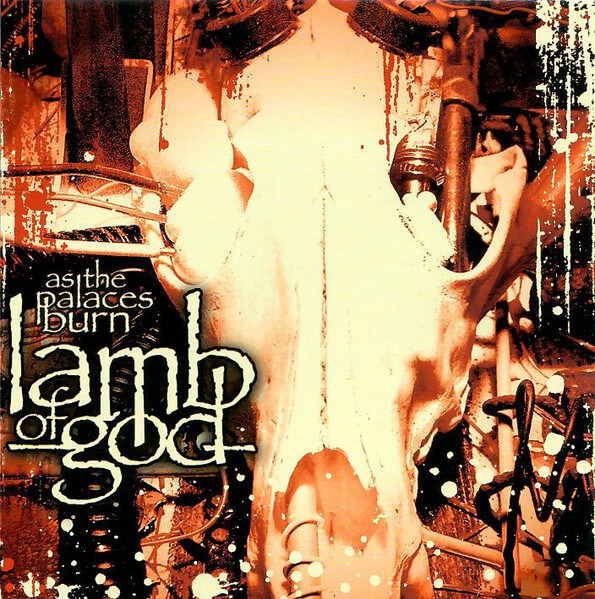 Lamb Of God - As The Palaces Burn - CD