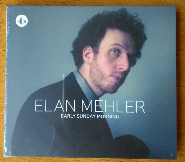 Elan Mehler - Early Sunday Morning - CD