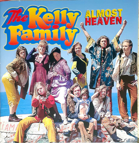 Kelly Family - Almost Heaven - CD