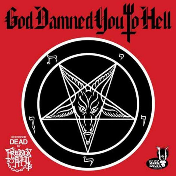 Friends Of Hell - God Damned You To Hell - Vinyl LP