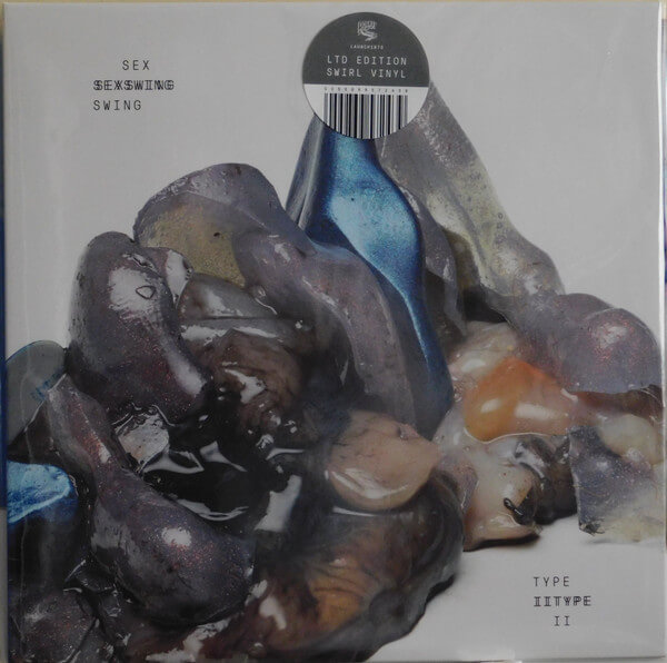 Sex Swing - Type Ii - Vinyl LP