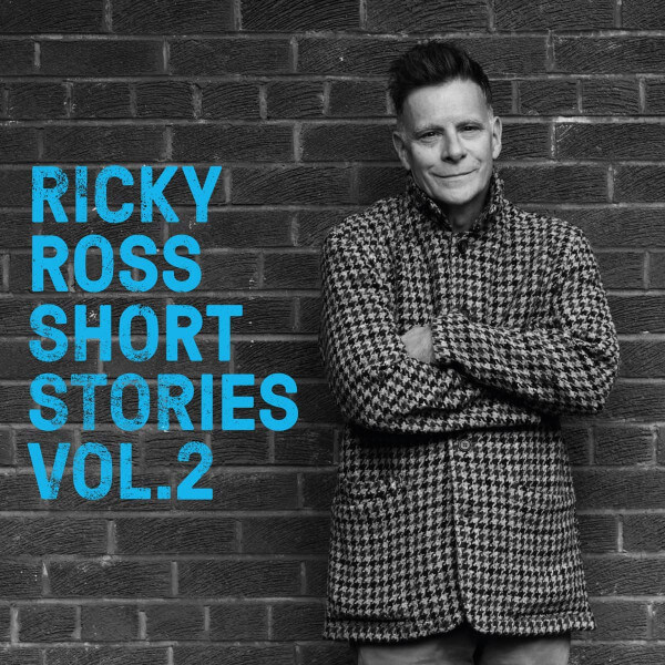 Ricky Ross - Short Stories Vol. 2 - Vinyl LP