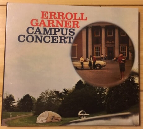 Erroll Garner - Campus Concert - CD